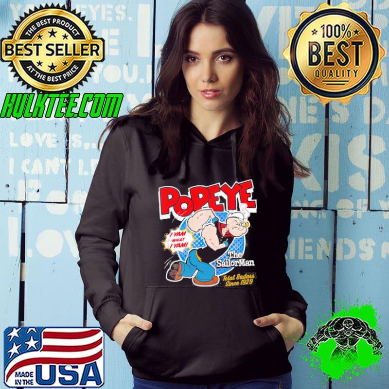 Popeye the sailor since 1929 s Hoodie Popeye the sailor since 1929 s Hoodie
