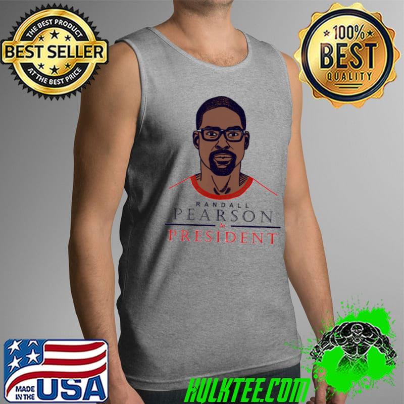 Randall pearson for president shirt