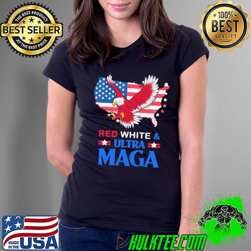 Red White & Ultra Ma-ga American Flag Map Shirt Ladies Tee Red White & Ultra Ma-ga American Flag Map Shirt Ladies Tee