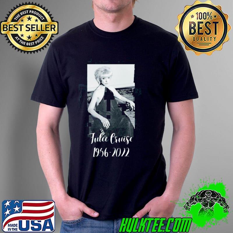 Rip julee cruise 1956 2022 shirt