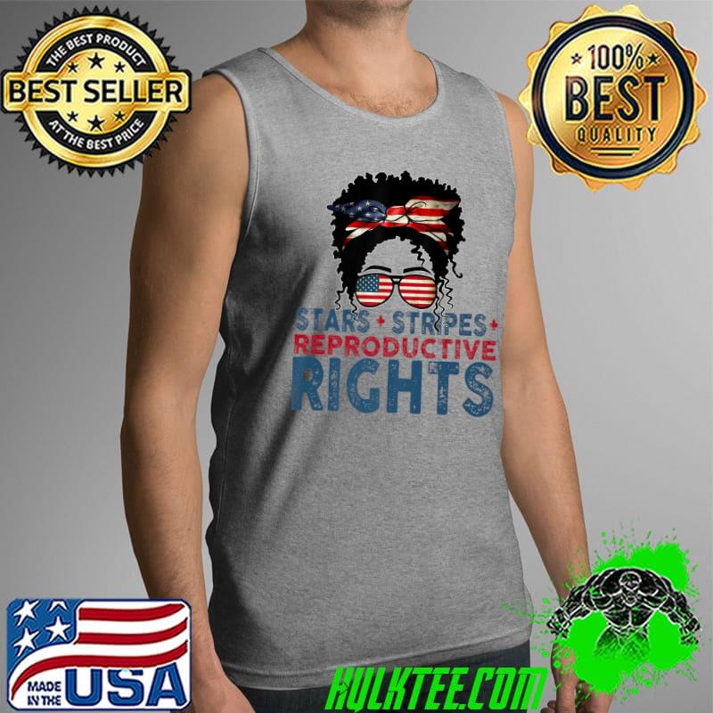 Stars Stripes Reproductive Rights Black Messy Bun Afro Girl T-Shirt Tank Top Stars Stripes Reproductive Rights Black Messy Bun Afro Girl T-Shirt Tank Top