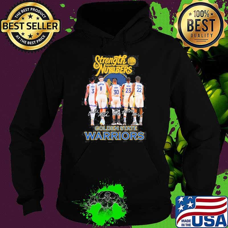 Strength In Numbers Golden State Warrior Shirt Hoodie Strength In Numbers Golden State Warrior Shirt Hoodie