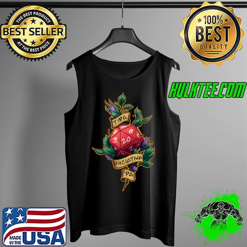 Tira Iniciativa ‘Pa roll initiative bitch T-Shirt Tank Top Tira Iniciativa ‘Pa roll initiative bitch T-Shirt Tank Top