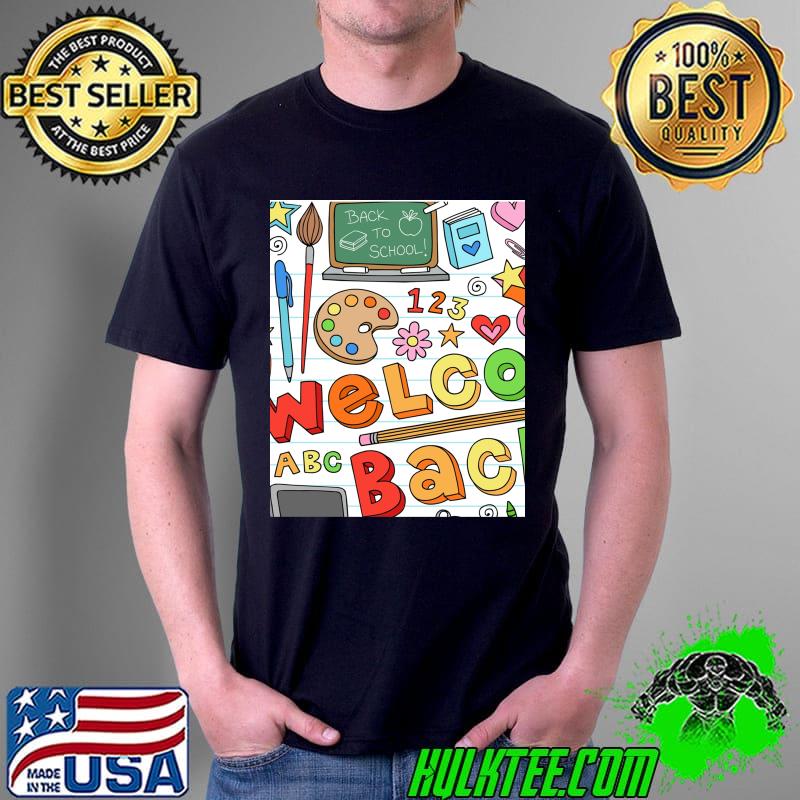 Welcome back to school T-Shirt