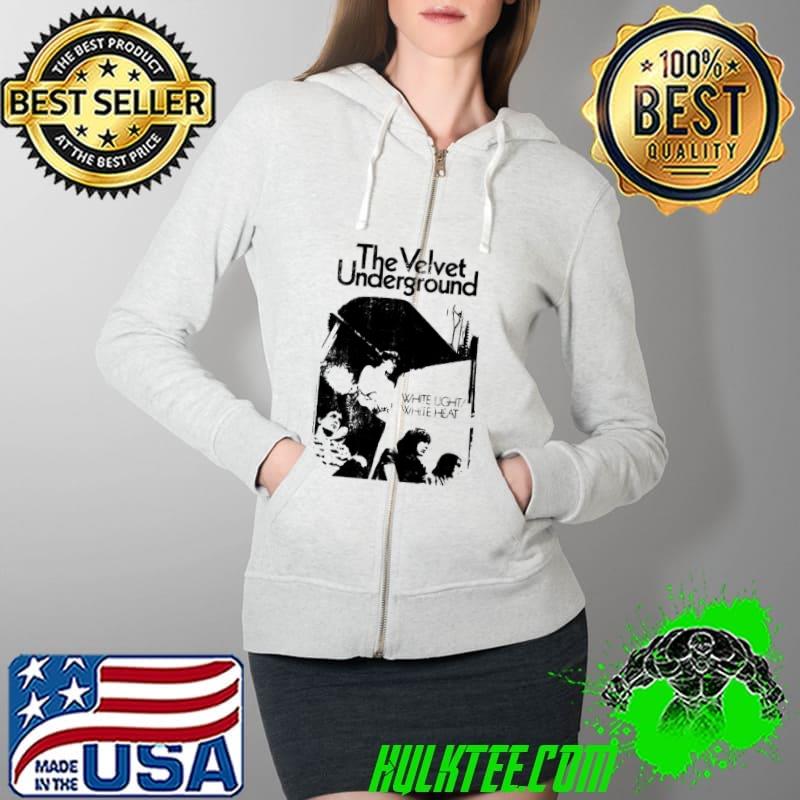 White light white heat the velvet underground band s Full Zip Hooded White light white heat the velvet underground band s Full Zip Hooded