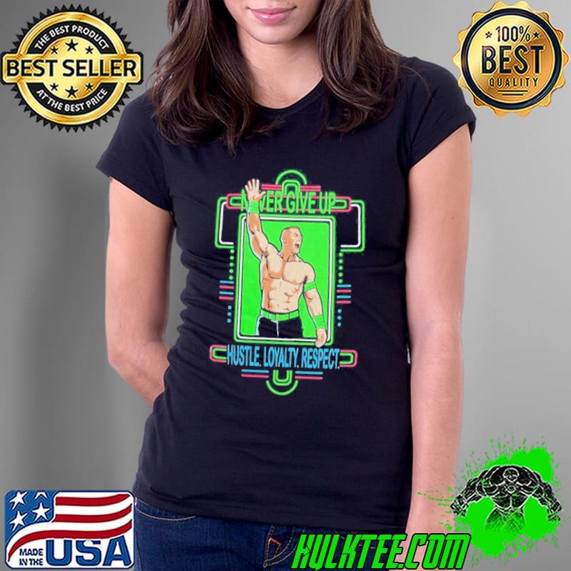 WWE John Cena Hustle Loyalty Respect Shirt Ladies Tee WWE John Cena Hustle Loyalty Respect Shirt Ladies Tee