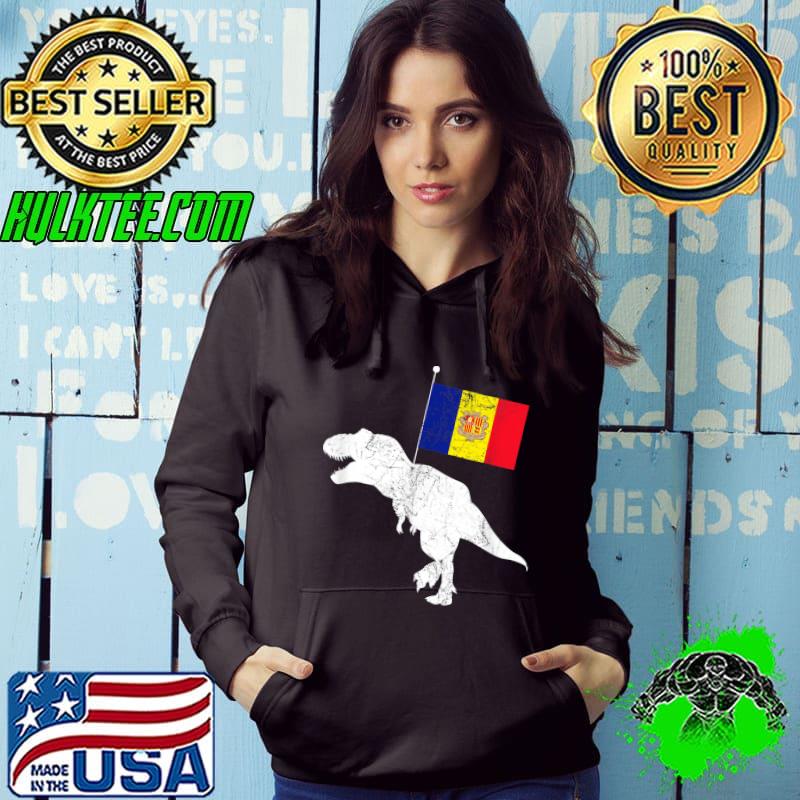 Andorran Dinosaur Tyrannosaurus T-Shirt Hoodie Andorran Dinosaur Tyrannosaurus T-Shirt Hoodie