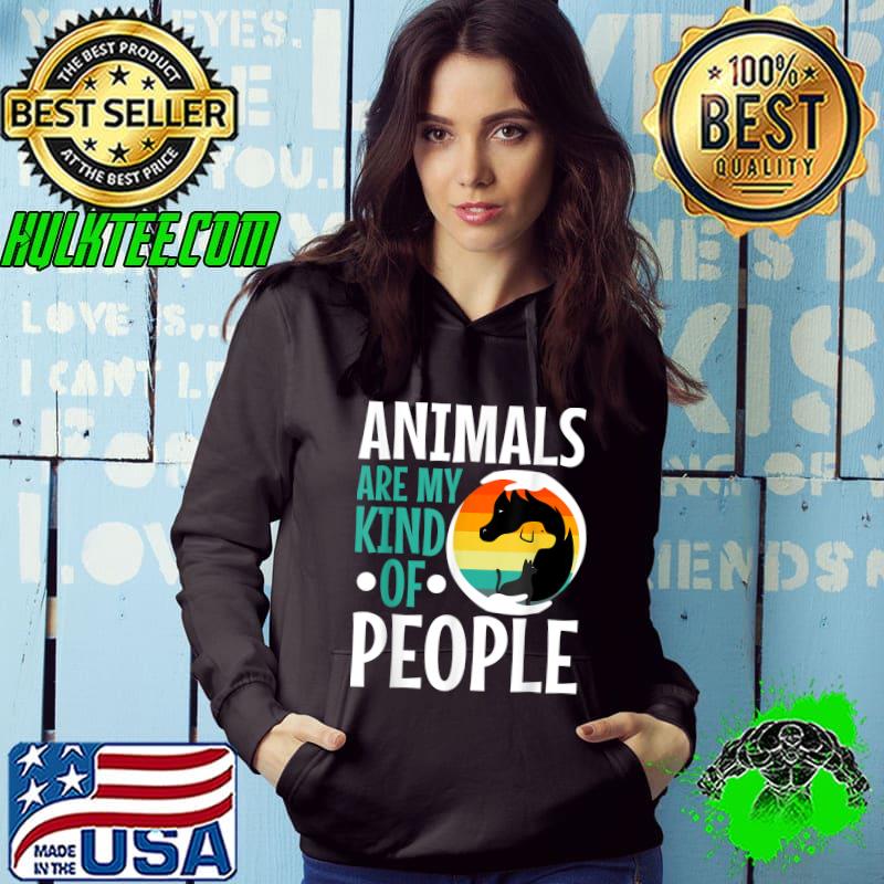Animals are my kind of people cat vintage T-Shirt Hoodie Animals are my kind of people cat vintage T-Shirt Hoodie