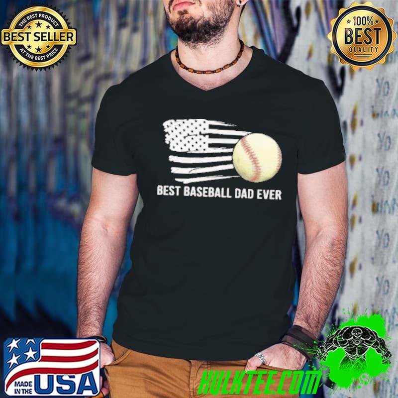 Best Baseball Dad Ever America Flag Shirt