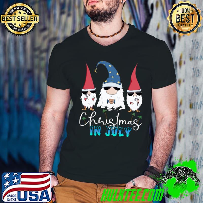 Christmas in July Gnomes Coffee T-Shirt Christmas in July Gnomes Coffee T-Shirt