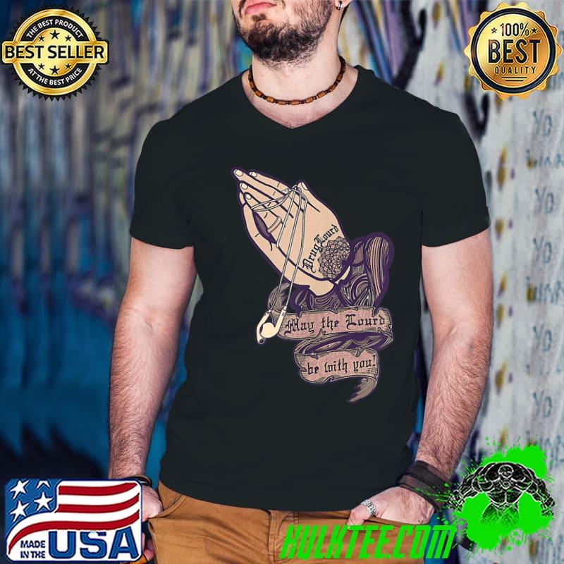 Druglourd Prayer Hands T-Shirt