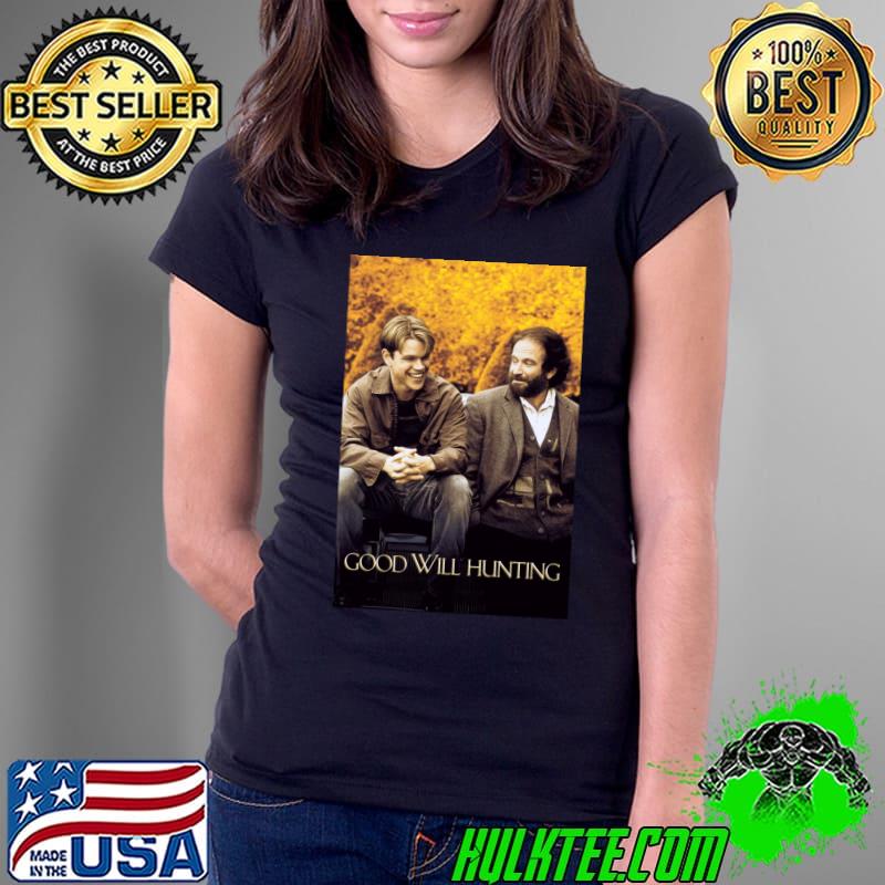 Good Will Hunting Poster Classic T-Shirt Ladies Tee Good Will Hunting Poster Classic T-Shirt Ladies Tee