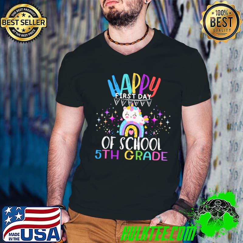 Happy First Day of School 5th Grade Unicorn T-Shirt
