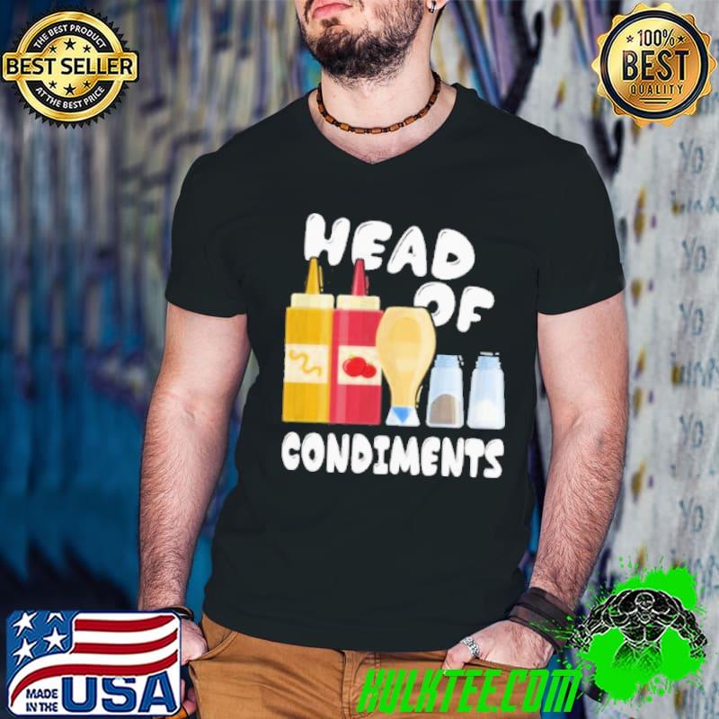 Head of condiments funny bbq grilling lover shortsleeve shirt