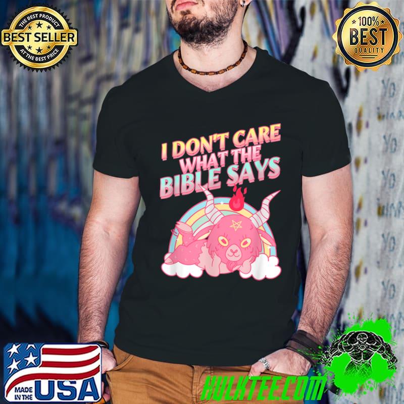 I Don't Care What Bible Says Texas Vintage Rainbow T-Shirt
