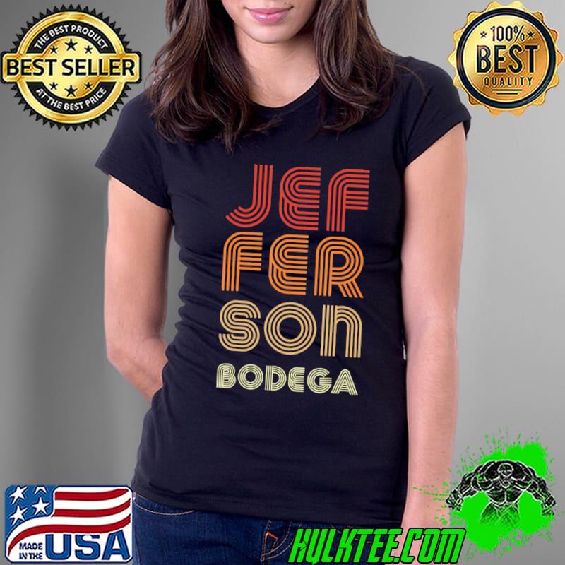 Jefferson Bodega Essential T-Shirt Ladies Tee Jefferson Bodega Essential T-Shirt Ladies Tee
