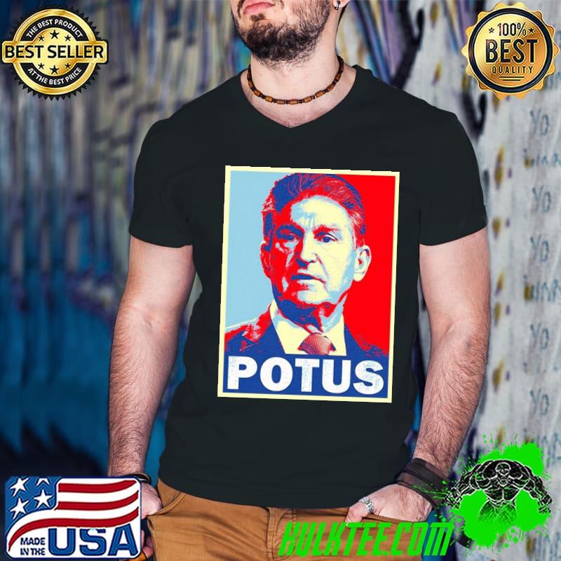 Joe Manchin POTUS shirt
