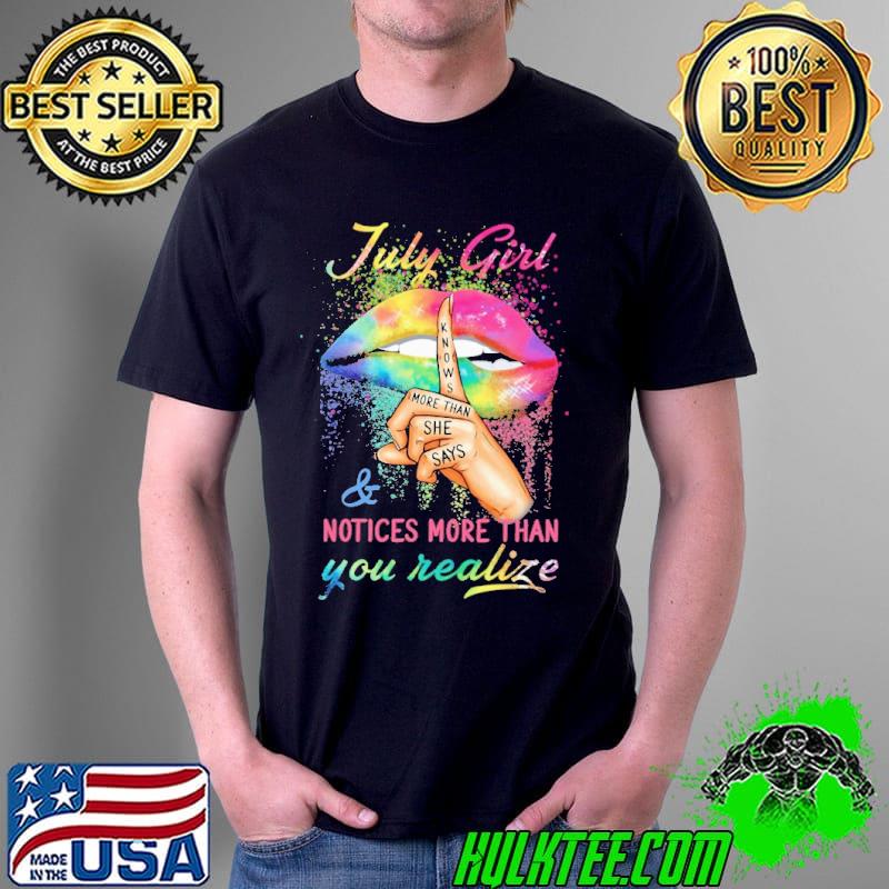July Girl Know More Than She Say Lip Color Shirt