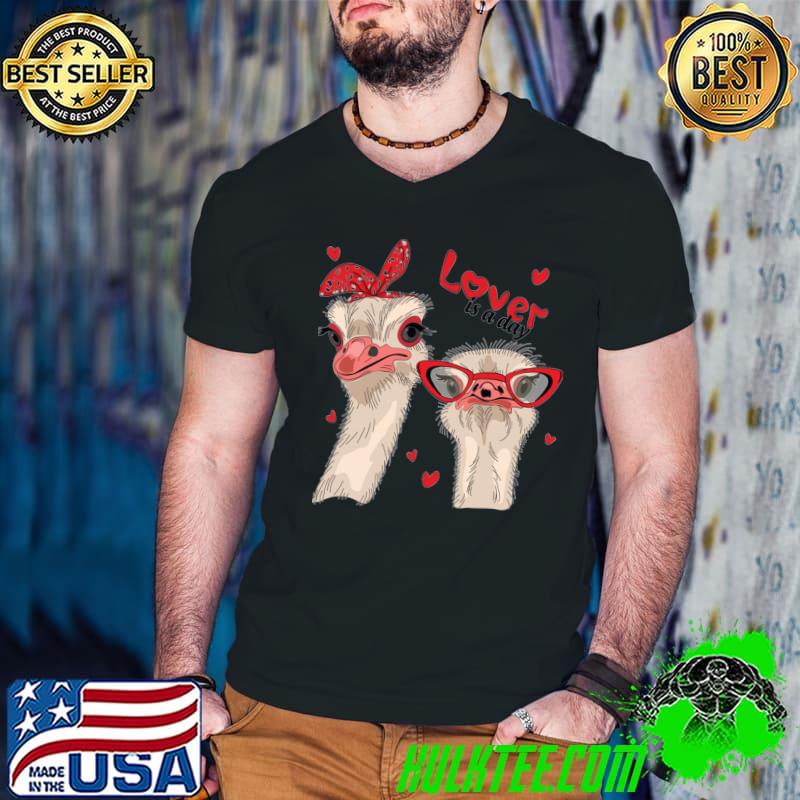 Lover is a day ostrich in red googgles and rims T-Shirt