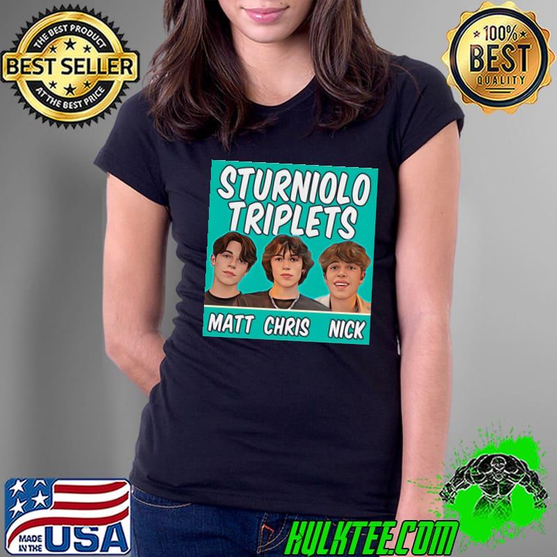 Matt chris nick sturniolo triplets state s Ladies Tee Matt chris nick sturniolo triplets state s Ladies Tee