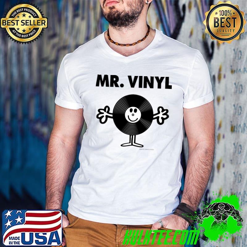 Mr. vinyl T-Shirt Mr. vinyl T-Shirt