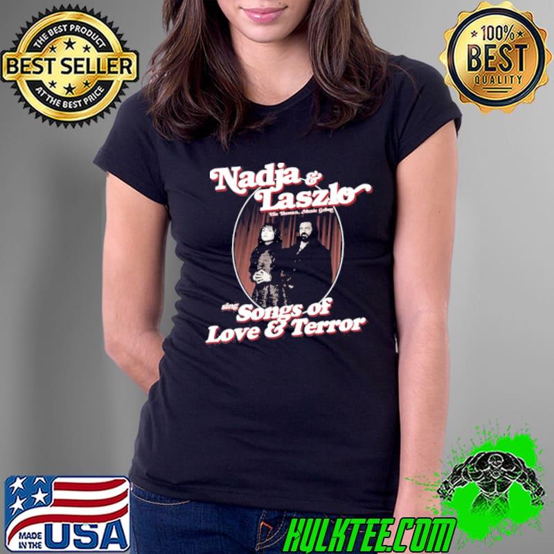 Nadja laszlo sing songs of love and terror wwdits s Ladies Tee Nadja laszlo sing songs of love and terror wwdits s Ladies Tee