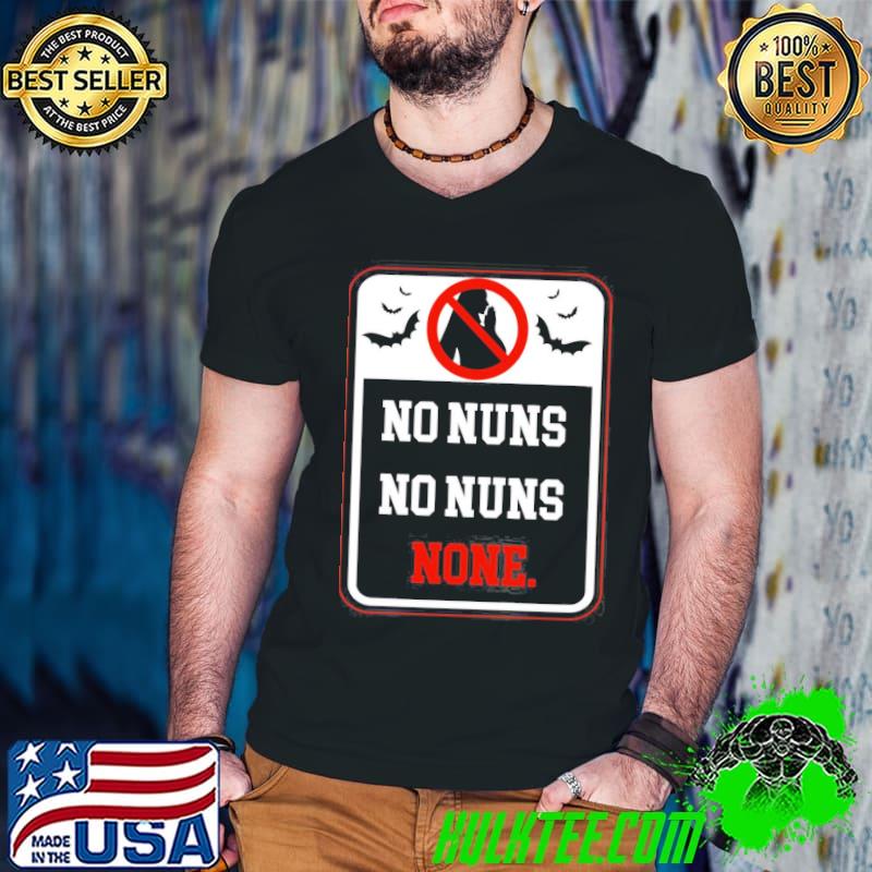 Nadja's no nuns sign what we do in the shadows shirt