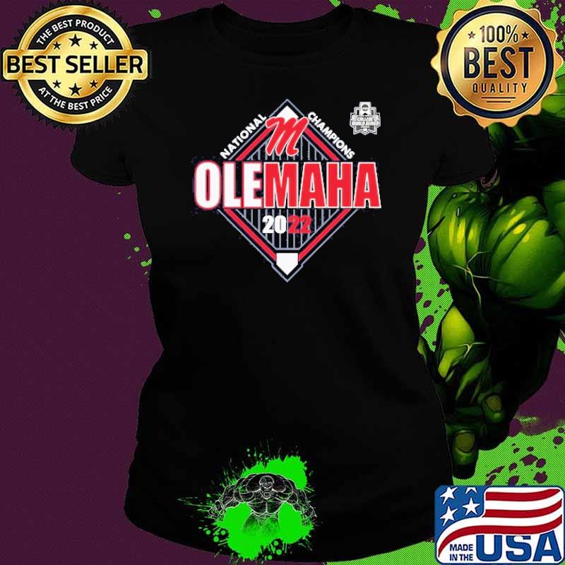 National Champions Olemaha 2022 Shirt Ladies tee National Champions Olemaha 2022 Shirt Ladies tee