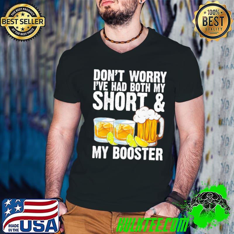 Nosinzrs don't worry I've had both my shots and booster shirt