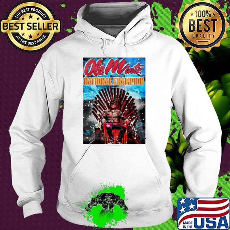 Ole Mintz National Champion king s Hoodie Ole Mintz National Champion king s Hoodie