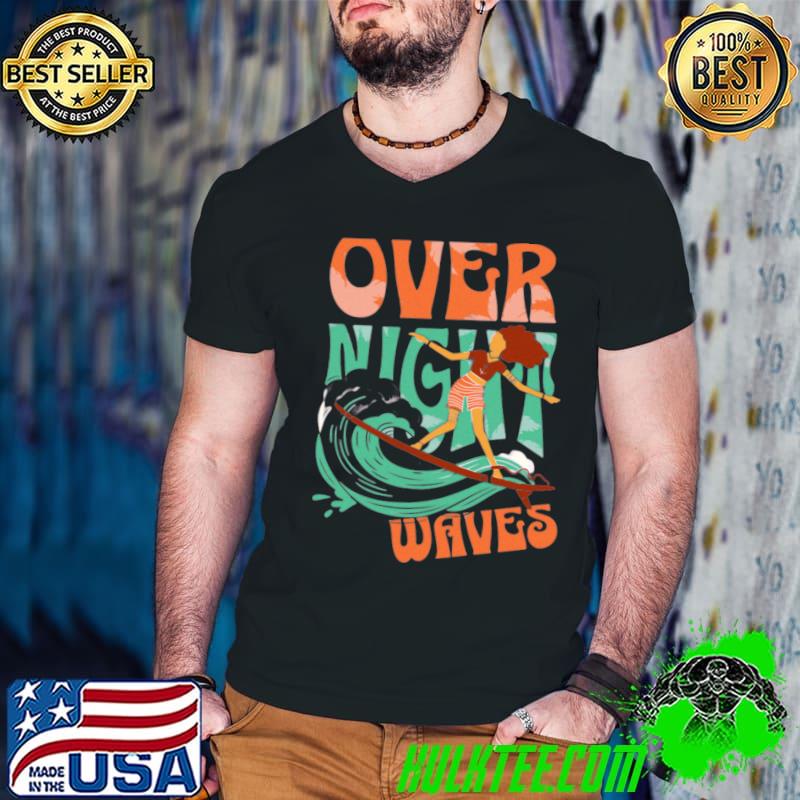 Overnight waves T-Shirt