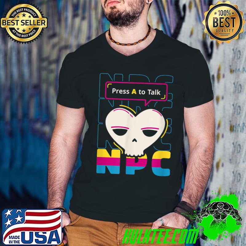 Press A To Talk NPC Gamer T-Shirt