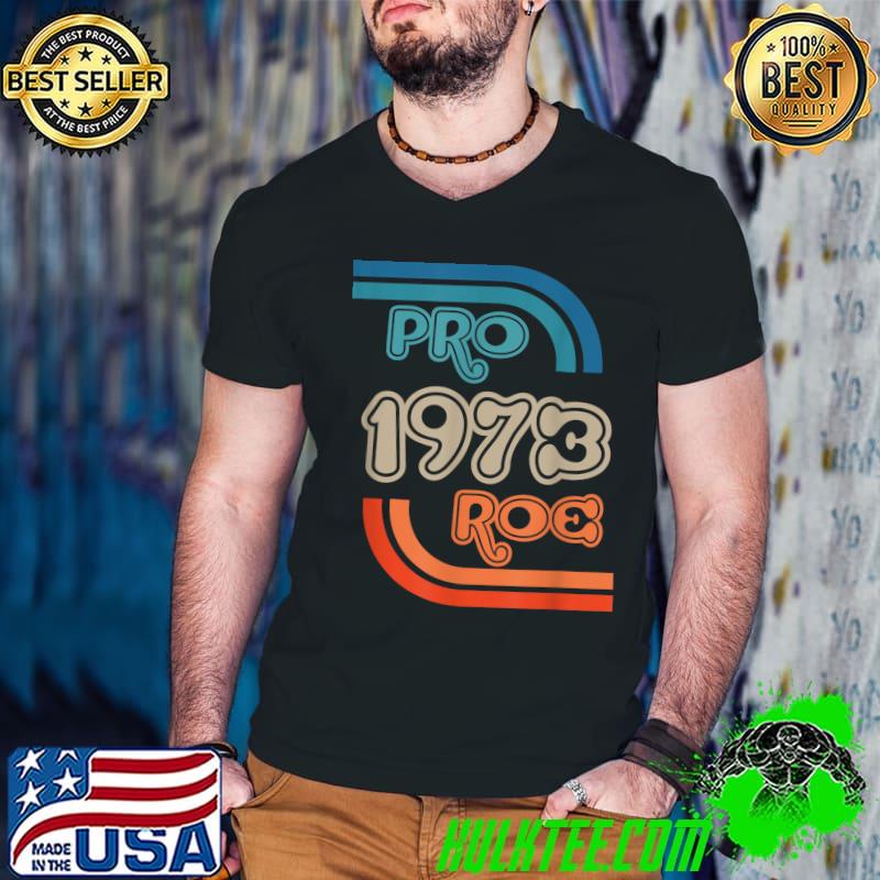 Pro 1973 Roe T-Shirt Guys V Neck Pro 1973 Roe T-Shirt Guys V Neck