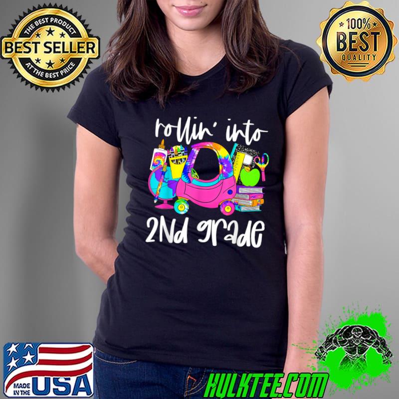 Rollin' into 2nd grade Tie Dye Back to school T-Shirt Ladies Tee Rollin' into 2nd grade Tie Dye Back to school T-Shirt Ladies Tee
