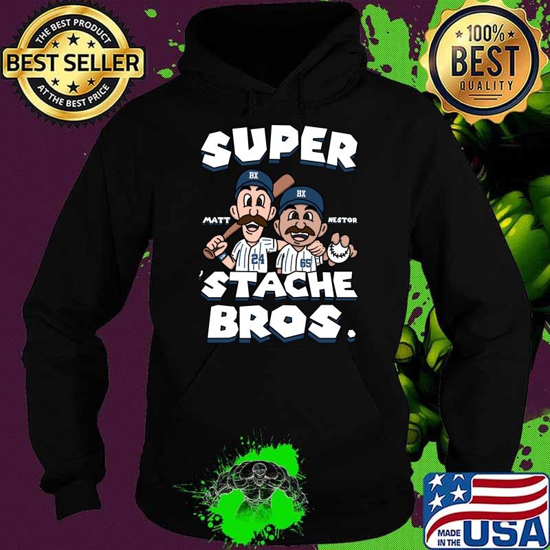 Super Stache Bros matt mestor T-Shirt Hoodie Super Stache Bros matt mestor T-Shirt Hoodie