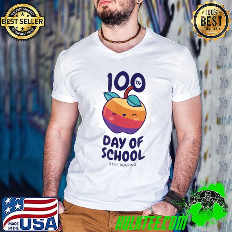 Th Day Of School Still Rocking Apple T-Shirt
