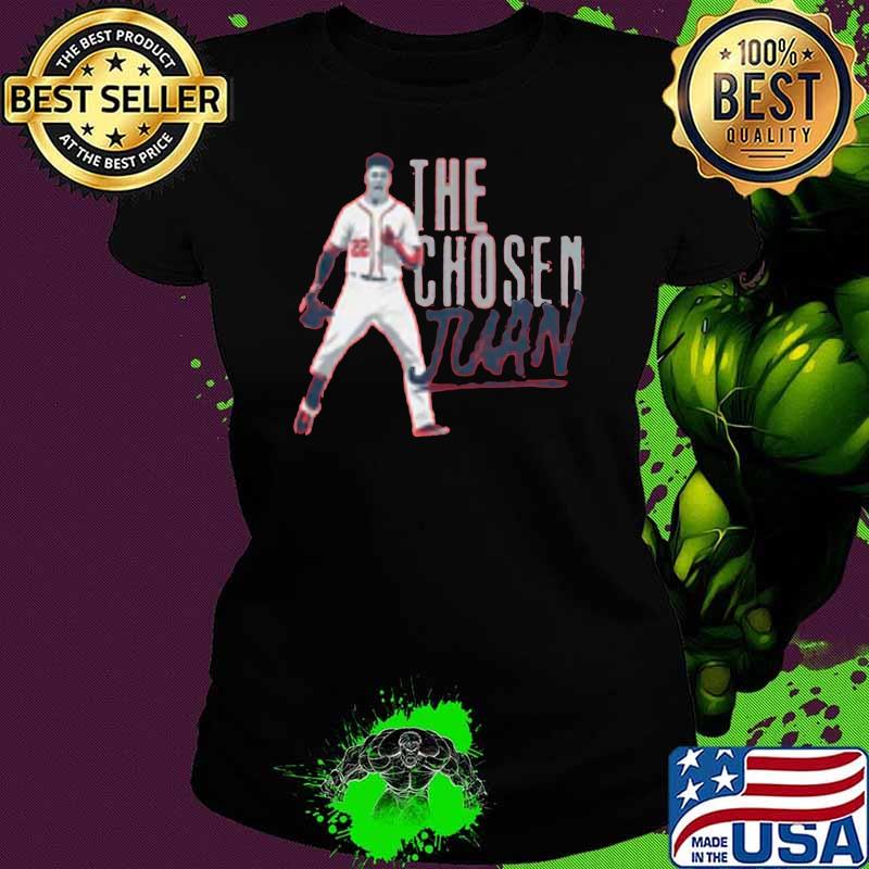 The chosen juan soto T-Shirt Ladies tee The chosen juan soto T-Shirt Ladies tee