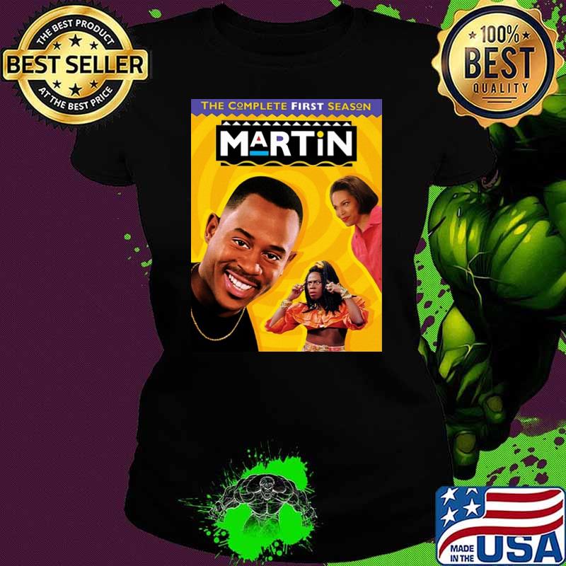 The Complete First Season Martin Shirt Ladies tee The Complete First Season Martin Shirt Ladies tee