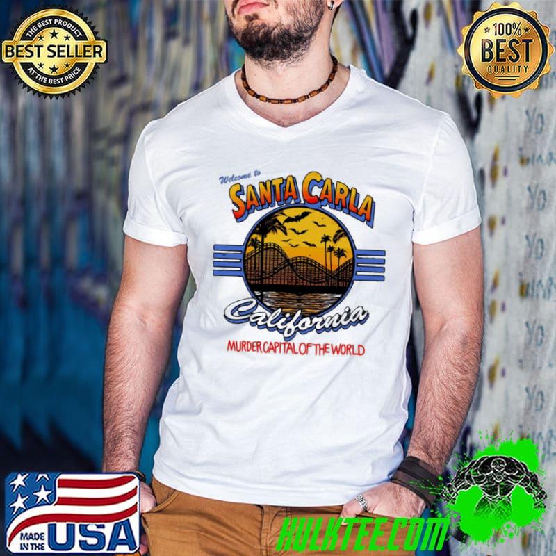The lost boys santa carla murder capital of the world shirt