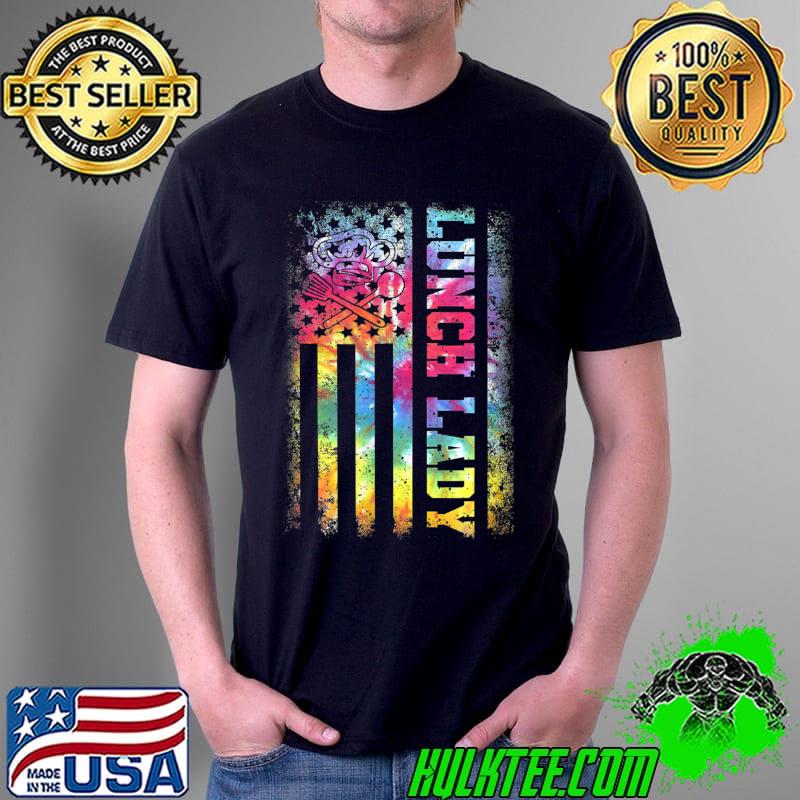 Tie Dye US Flag Lunch Lady Back To School 2022 T-Shirt