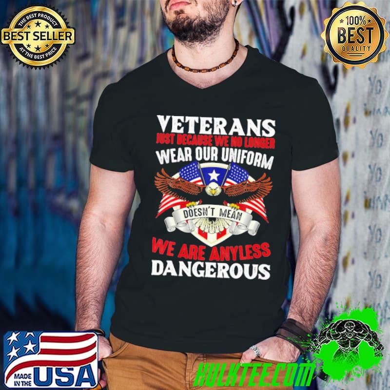 Veterans Just Because We No Longer Wear Our Uniform Shirt Guys V Neck Veterans Just Because We No Longer Wear Our Uniform Shirt Guys V Neck
