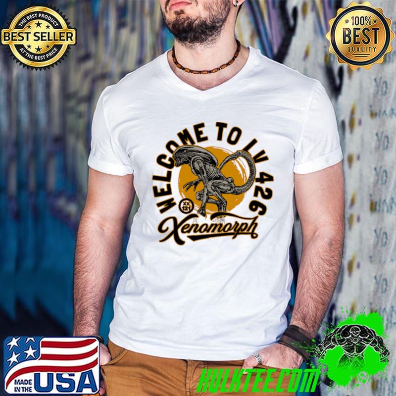 Welcome to LV 426 xenomorph T-Shirt