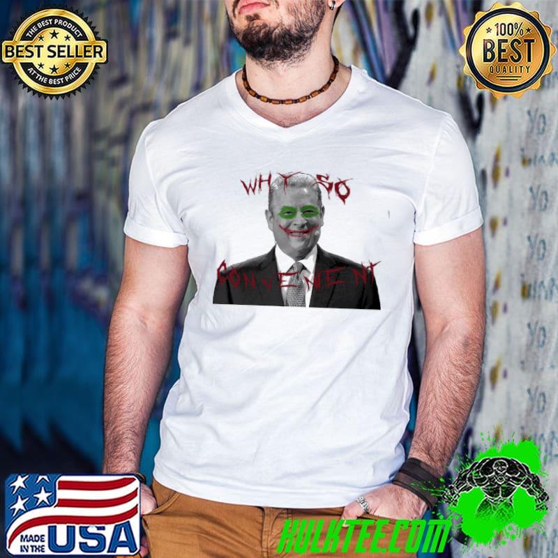Why so convenient al gore shirt