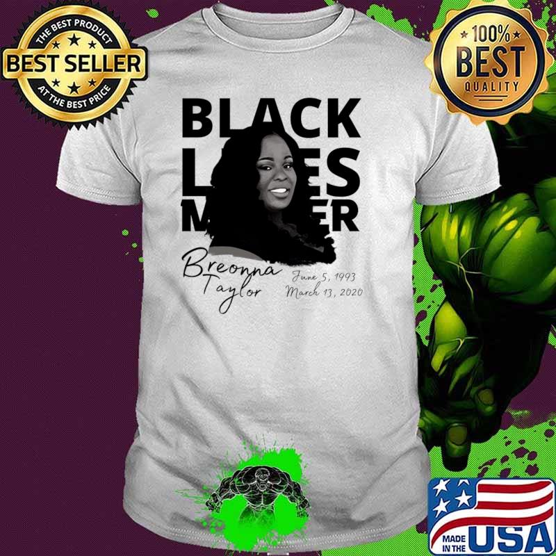 Breonna Taylor Protest black lives matter T-Shirt