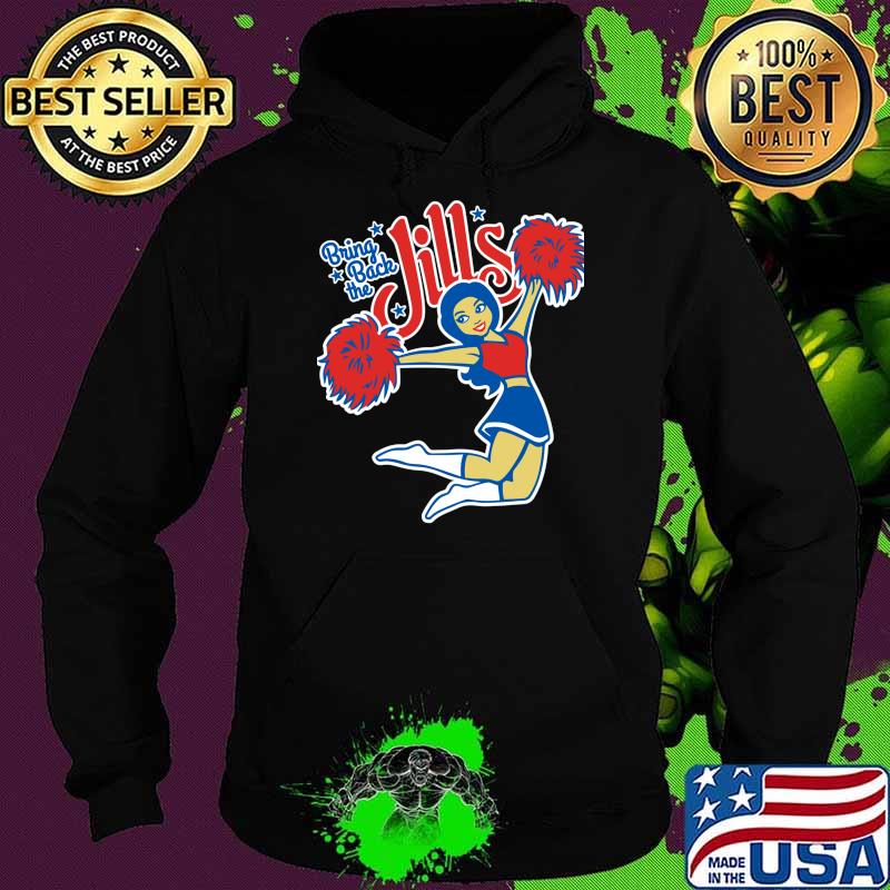 Bring back the Jills! Buffalo Bills Cheerleaders Essential T-Shirt Hoodie Bring back the Jills! Buffalo Bills Cheerleaders Essential T-Shirt Hoodie