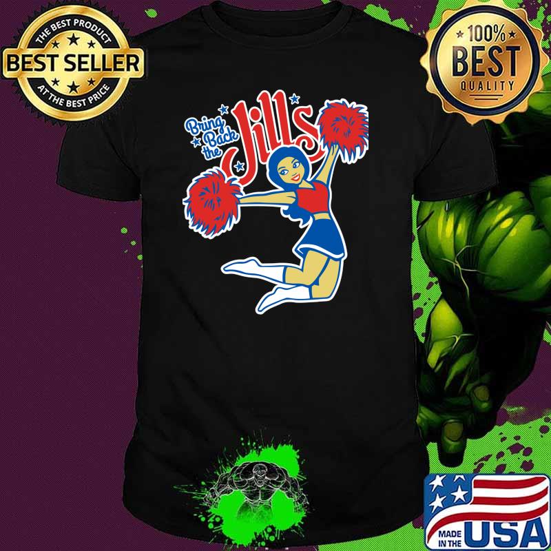 Bring back the Jills! Buffalo Bills Cheerleaders Essential T-Shirt Bring back the Jills! Buffalo Bills Cheerleaders Essential T-Shirt