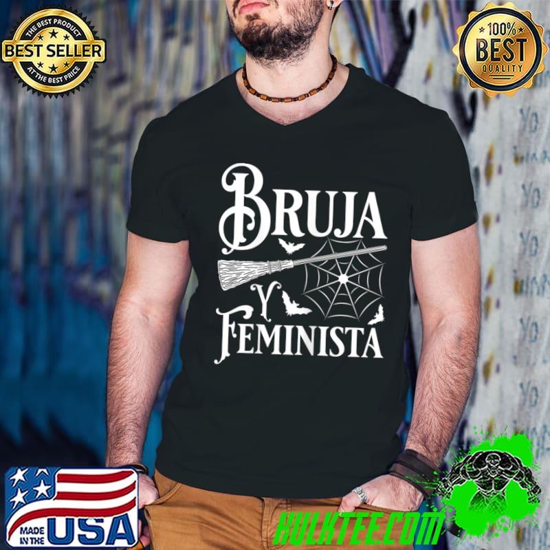 Bruja Y Feminista Broom Of Witch Bats Halloween T-Shirt