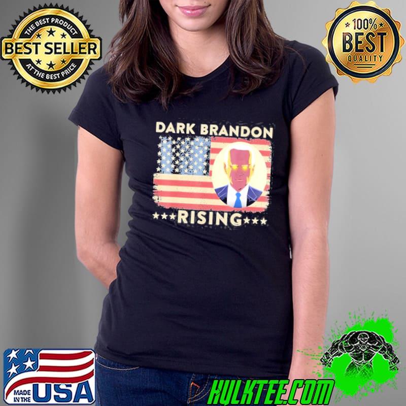 Dark brandon is rising dark brandon rises pro Biden usa flag s Ladies Tee Dark brandon is rising dark brandon rises pro Biden usa flag s Ladies Tee