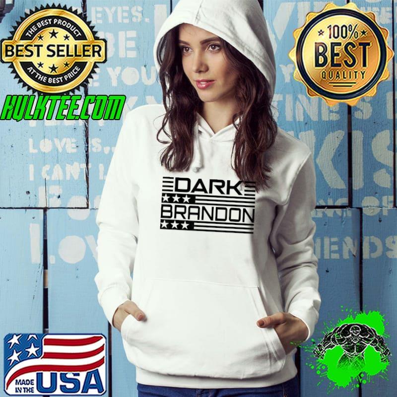 Dark Brandon Saving America Stars T-Shirt Hoodie Dark Brandon Saving America Stars T-Shirt Hoodie