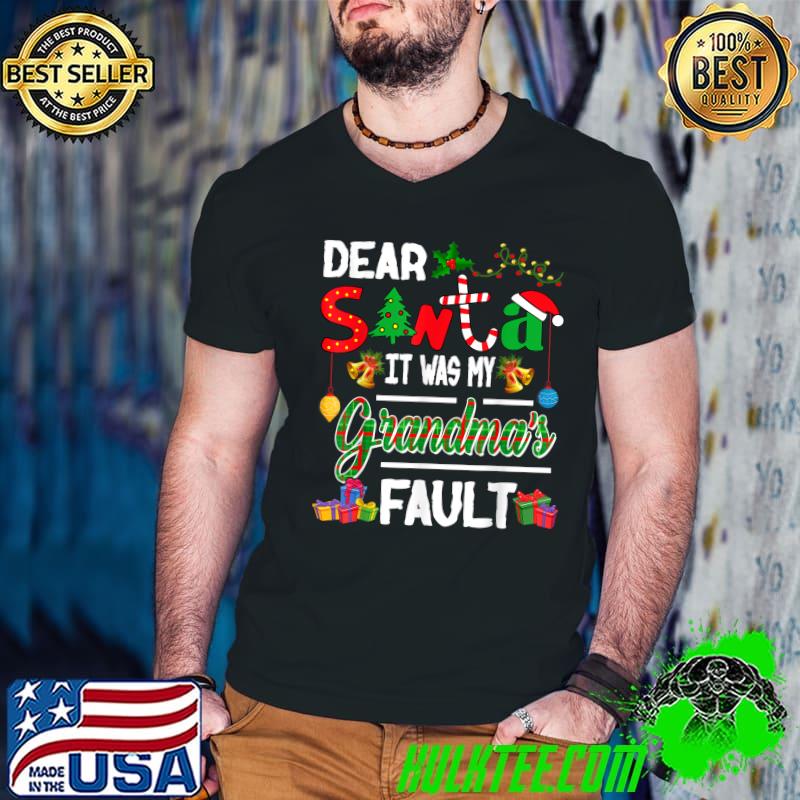 Dear Santa It Was My Grandma's Fault Christmas Tree Plaid Santa Family T-Shirt